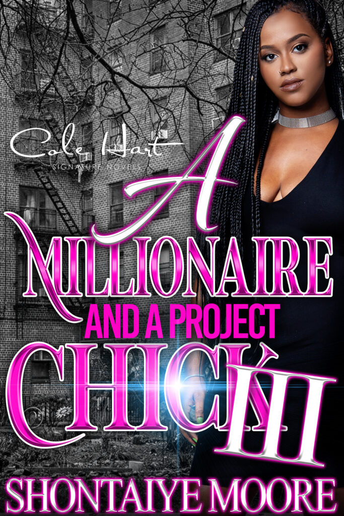 a millionaire and a project chick 3