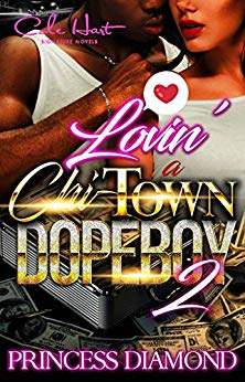 Lovin' A Chi-Town Dope Boy 2 - Urban Fiction & Romance Book Cover | Cole Hart Signature