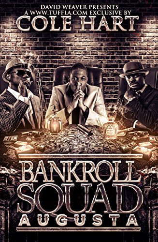 Bankroll Squad Augusta - Urban Fiction & Romance Book Cover | Cole Hart Signature