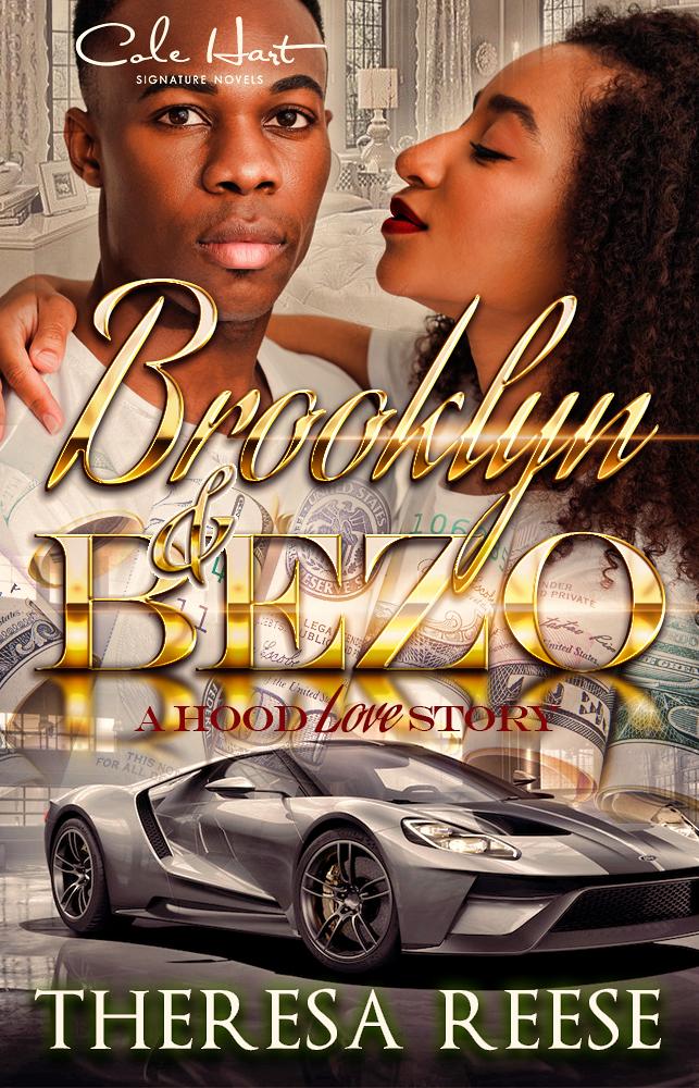 Brooklyn & Bezo: A Hood Love Story - Urban Fiction & Romance Book Cover | Cole Hart Signature