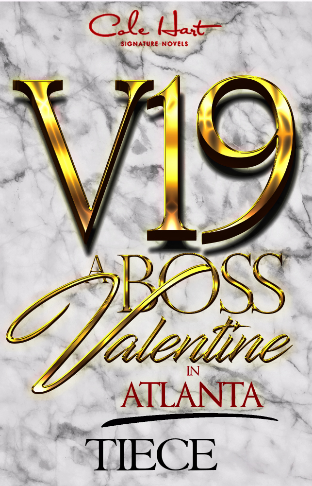 A Boss Valentine In Atlanta: An Urban Fiction Novella - Urban Fiction & Romance Book Cover | Cole Hart Signature