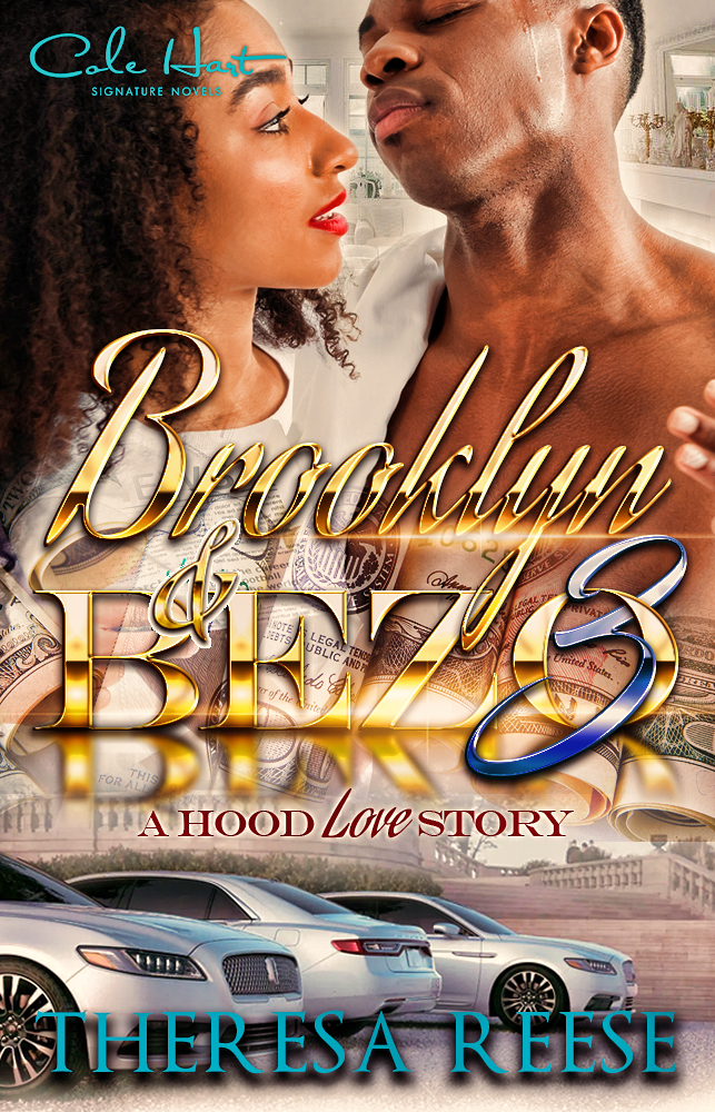Brooklyn & Bezo 3: A Hood Love Story - Urban Fiction & Romance Book Cover | Cole Hart Signature