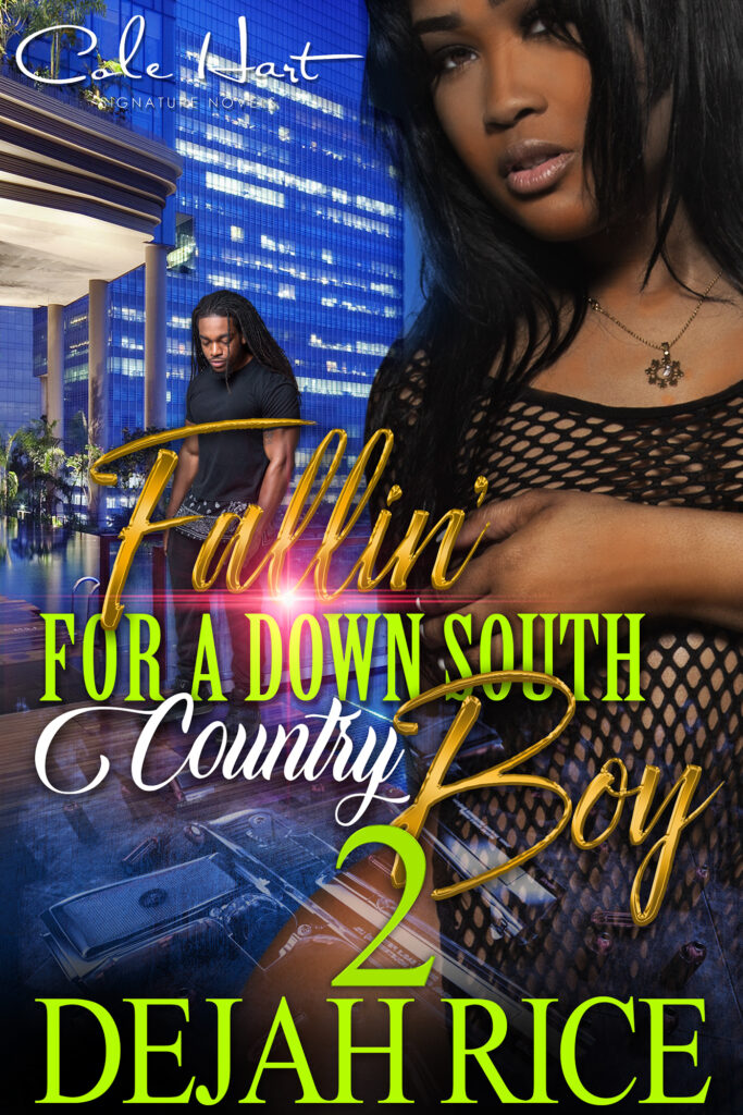 Fallin' For A Down South Country Boy 2 - Urban Fiction & Romance Book Cover | Cole Hart Signature