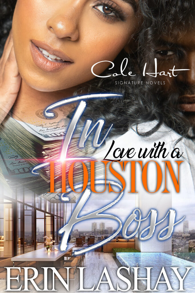 In Love With A Houston Boss - Urban Fiction & Romance Book Cover | Cole Hart Signature
