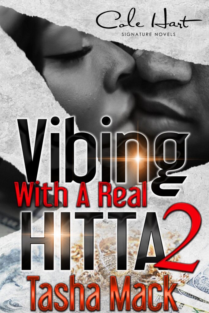 Vibing With A Real Hitta 2 - Urban Fiction & Romance Book Cover | Cole Hart Signature