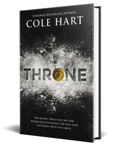 The Throne - Urban Fiction & Romance Book Cover | Cole Hart Signature