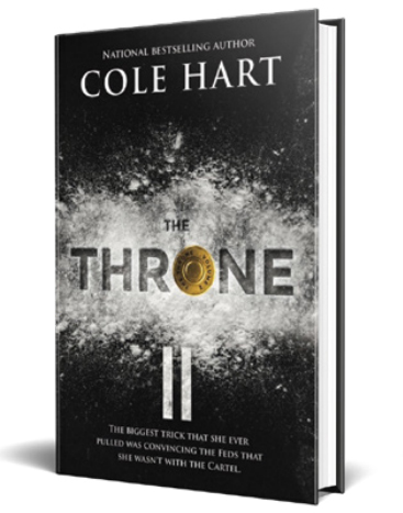The Throne II - Urban Fiction & Romance Book Cover | Cole Hart Signature