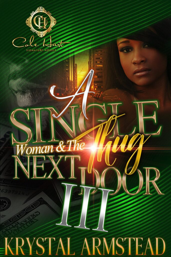 a single woman and the thug next door 3