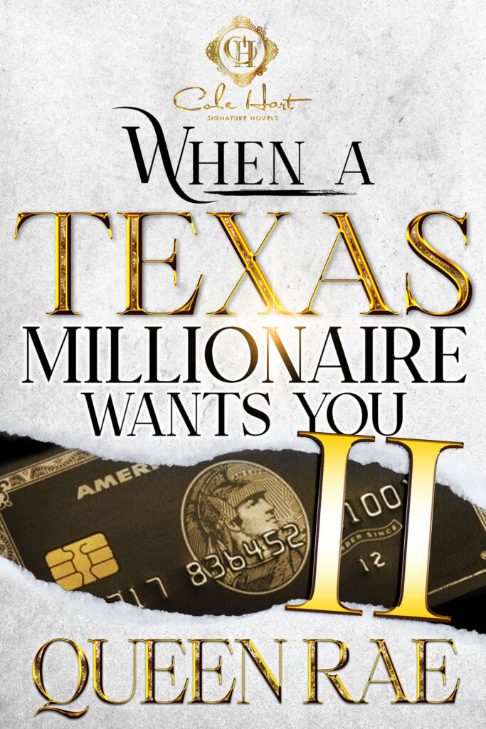When A Texas Millionaire Wants You 2