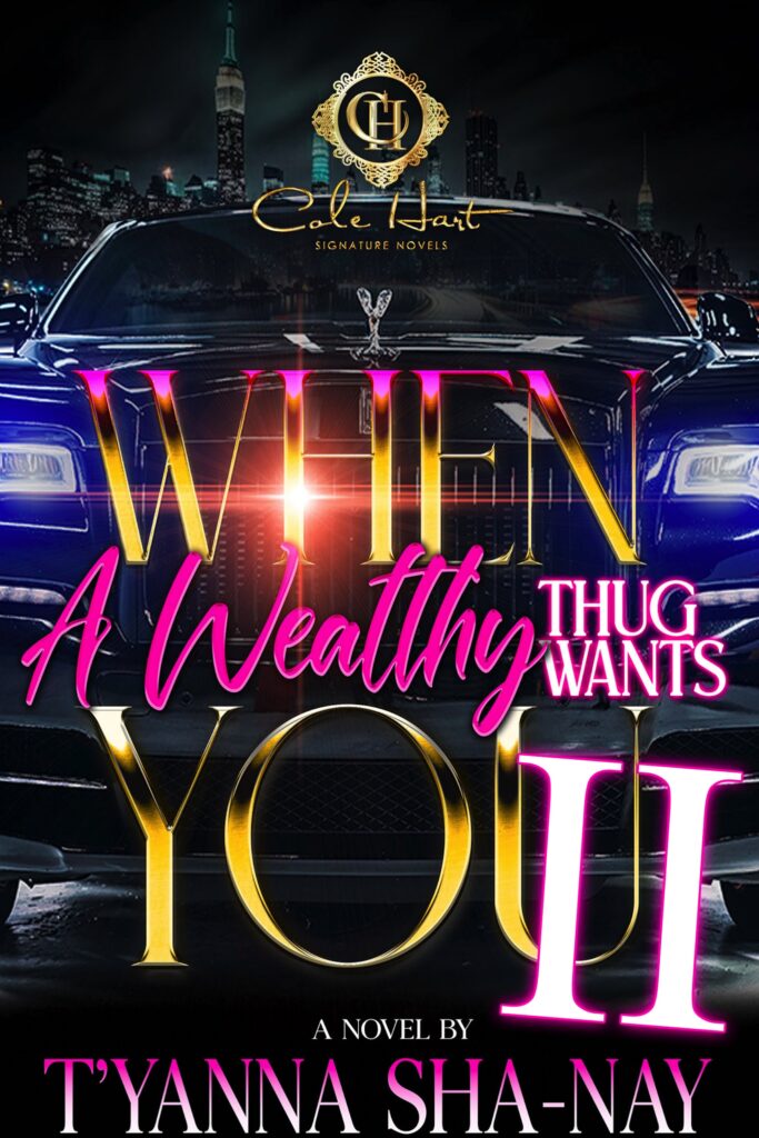 When A Wealthy Thug Wants You 2