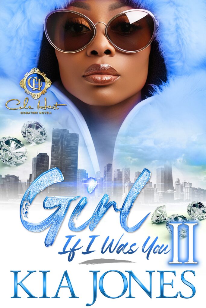 Girl, If I Was You 2