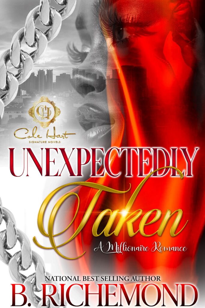 Unexpectedly Taken: A Millionaire Romance