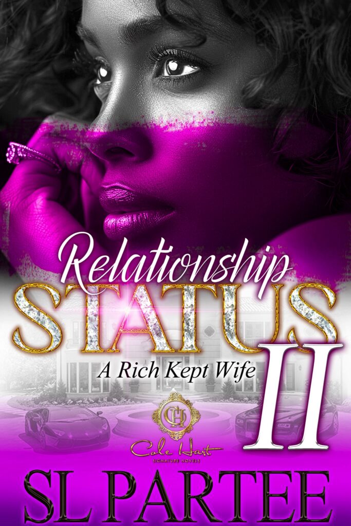 Relationship Status: A Rich Kept Wife 2