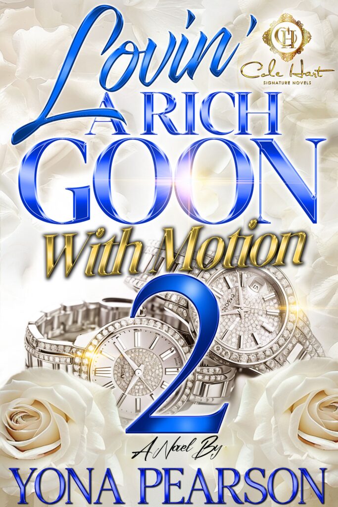 Lovin' A Rich Goon With Motion 2