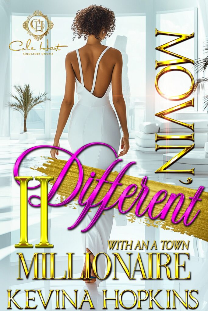 Movin’ Different With An A-Town Millionaire 2