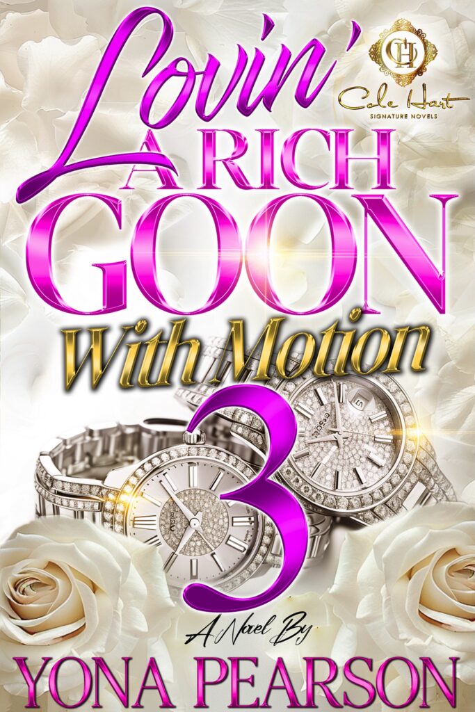 Lovin' A Rich Goon With Motion 3