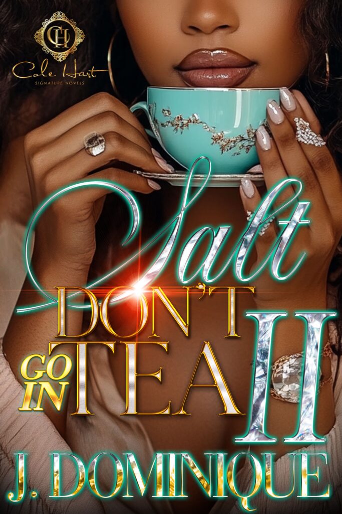 Salt Don't Go In Tea 2
