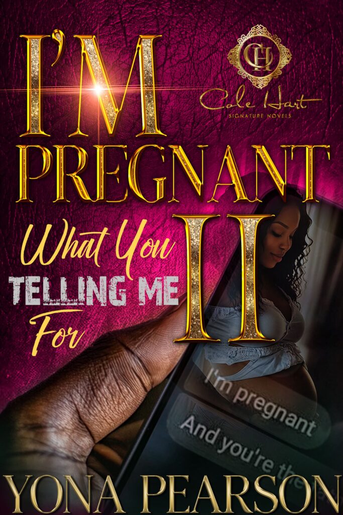 I’m Pregnant… What You Telling Me For 2?
