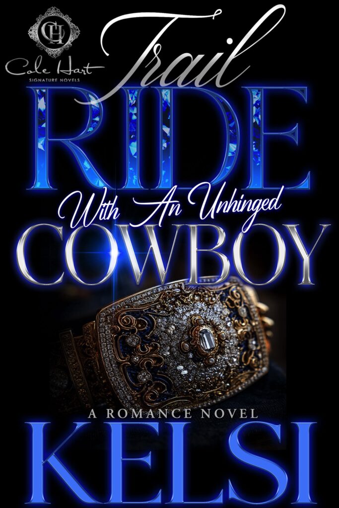 Trail Ride With An Unhinged Cowboy
