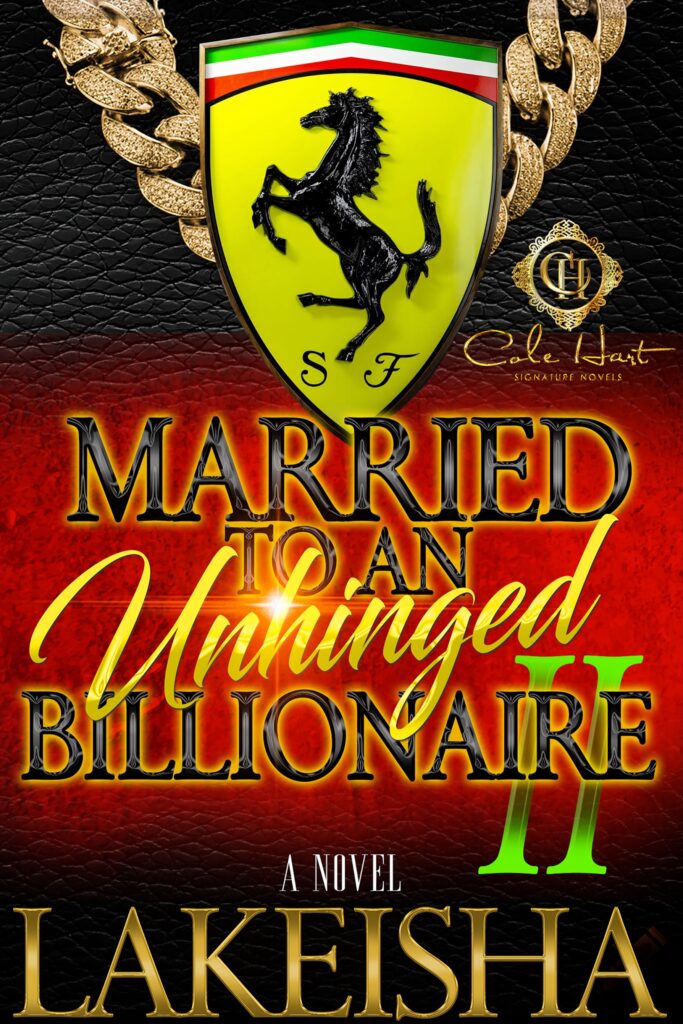Married To An Unhinged Billionaire 2