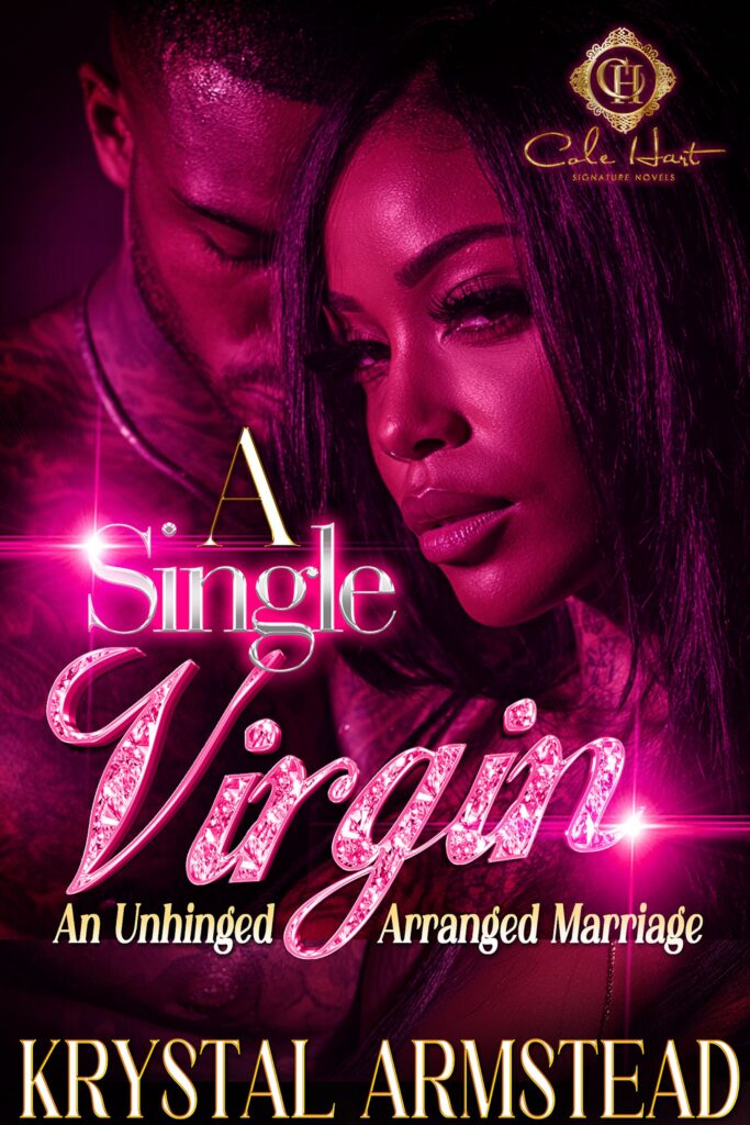 A Single Virgin: An Unhinged Arranged Marriage
