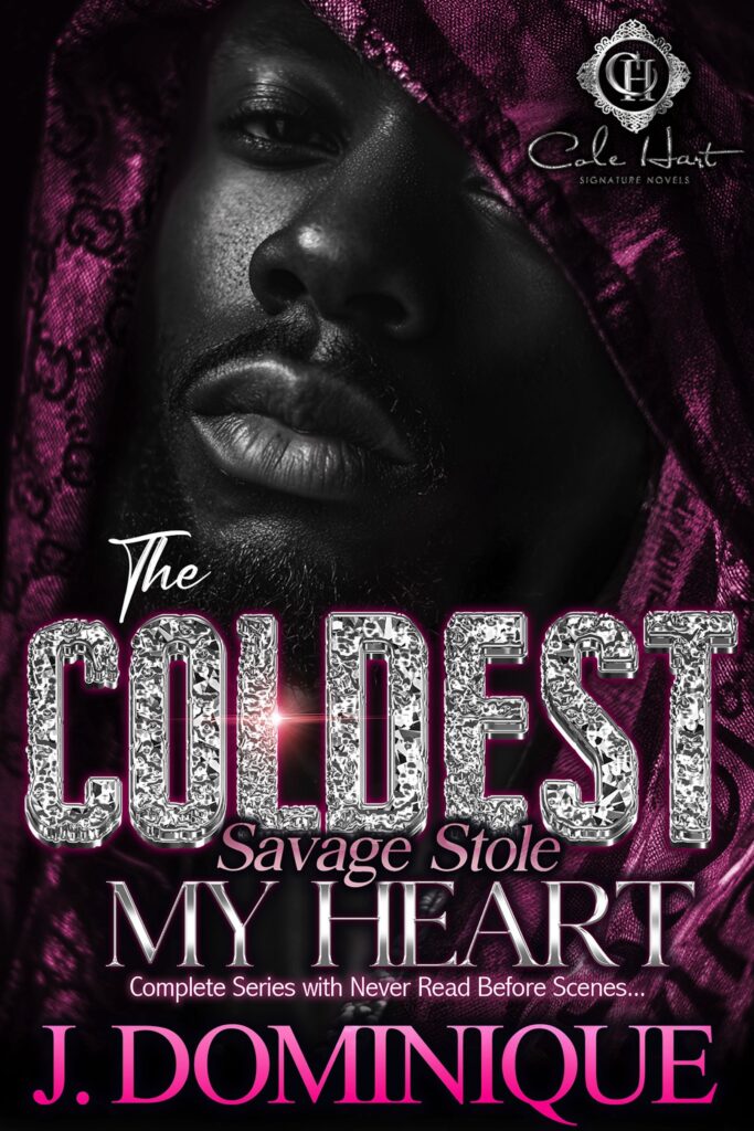 The Coldest Savage Stole My Heart: The Complete Collection Series