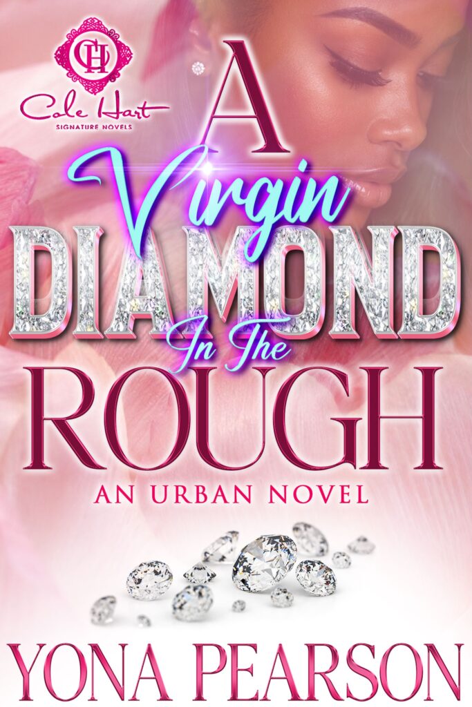 A Virgin Diamond In The Rough